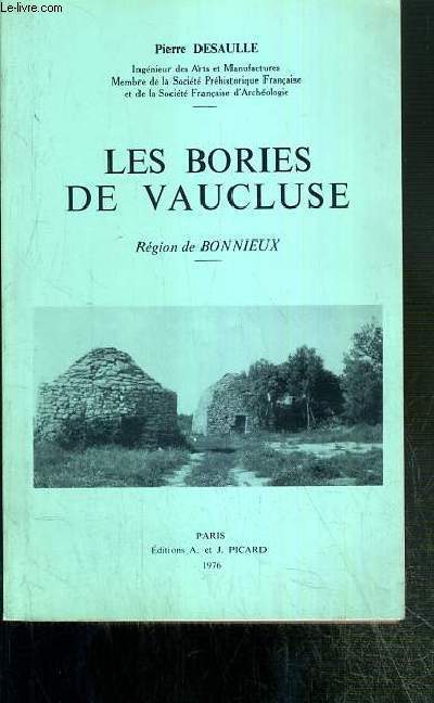 LES BORIES DE VAUCLUSE - REGION DE BONNIEUX