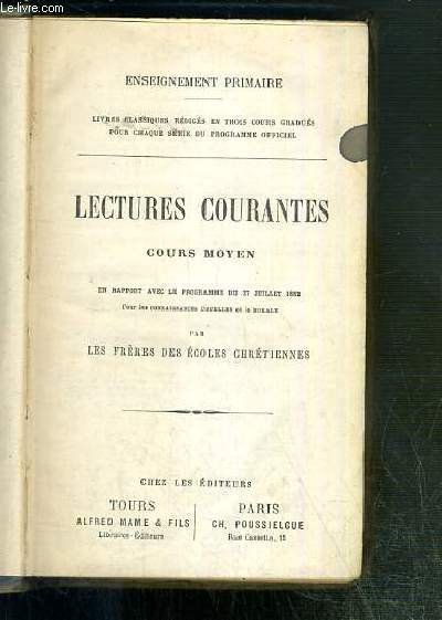 LECTURES COURANTES - COUS MOYEN / en rapport avec le programme du 27 juillet 1882 / ENSEIGNEMENT PRIMAIRE.