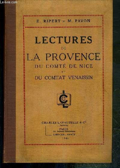 LECTURES DE LA PROVENCE DU COMTE DE NICE ET DU COMTAT VENAISSON