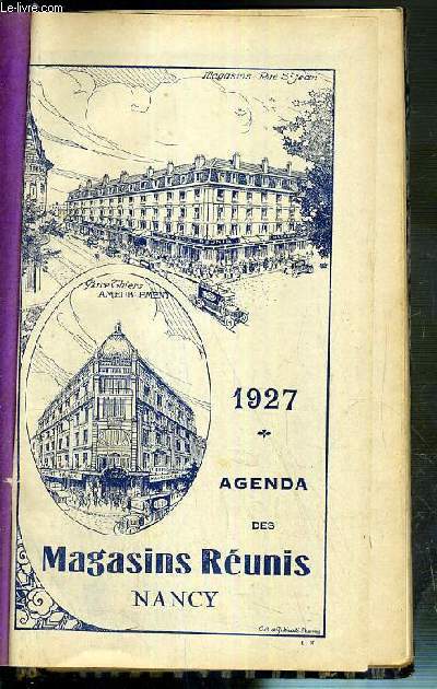 AGENDA DES MAGASINS REUNIS - NANCY 1927