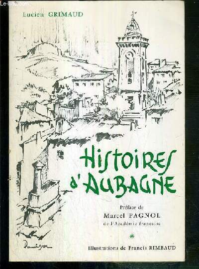 HISTOIRES D'AUBAGNE