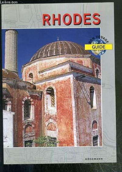 RHODES - GUIDE ET CARTE - BON VOYAGE + 1 CARTE EN COULEUR