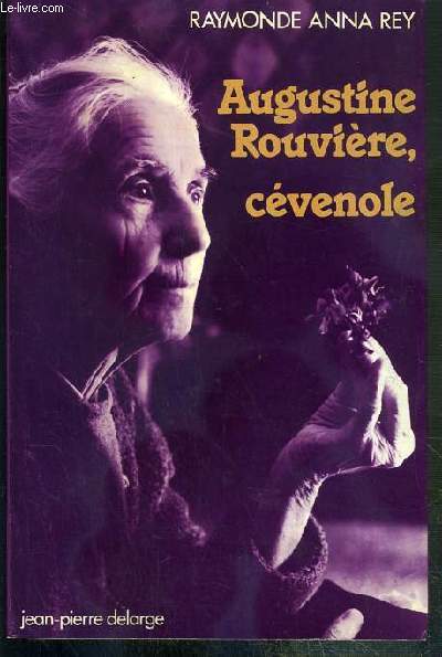 AUGUSTINE ROUVIERE, CEVENOLE