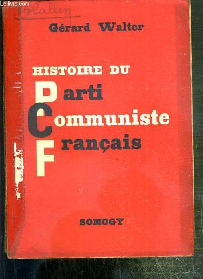 HISTOIRE DU PARTI COMMUNISTE FRANCAIS