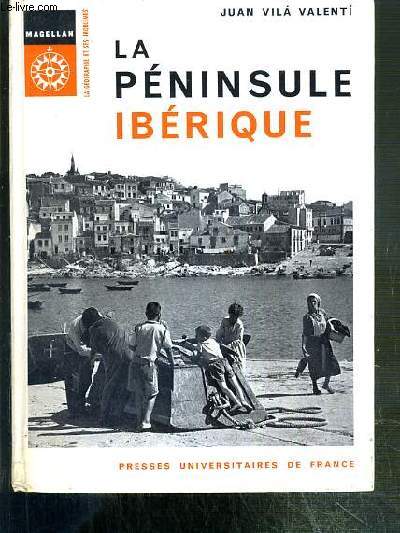 LA PENINSULE IBERIQUE