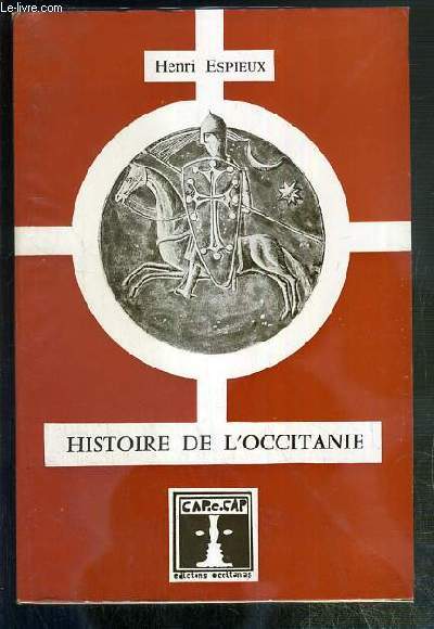 HISTOIRE DE 'OCCITANIE
