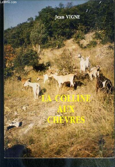 LA COLLINE AUX CHEVRES