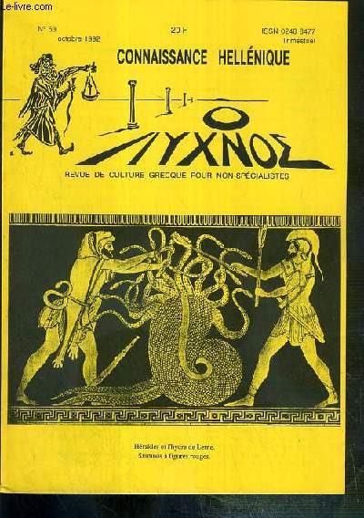 CONNAISSANCE HELLENIQUE - N 53 - OCTOBRE 1992 - la protection des empereurs, de Constantin V  Alexis Ier (2) par M. Pourkier, Thucydide, quatrieme tragique par A.S. Vlachos, le billet du Correspondant par A. Breton, la poule de Mycenes..