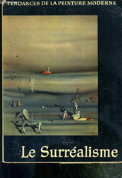 LE SURREALISME