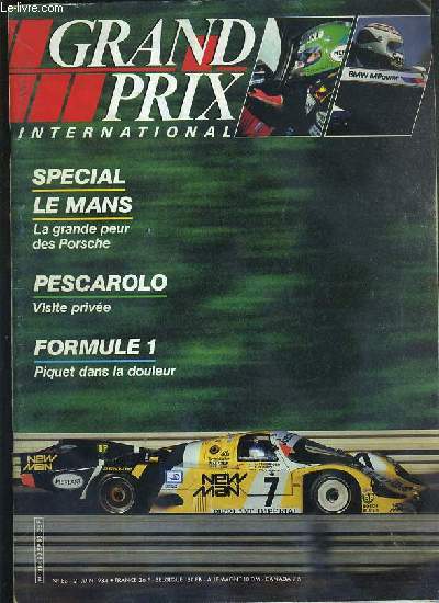 GRAND PRIX INTERNATIONAL - N83 - 21 JUIN 1984 - SPECIAL LE MANS - PESCAROLO - FORMULE 1