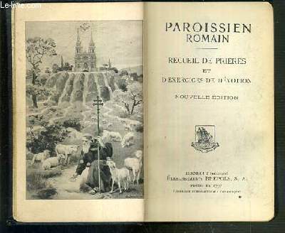 PAROISSIEN ROMAIN - N11 - RECUEIL DE PRIERES ET D'EXERCICES DE DEVOTION - NOUVELLE EDITION