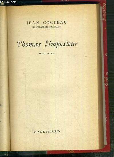 THOMAS L'IMPOSTEUR - HISTOIRE