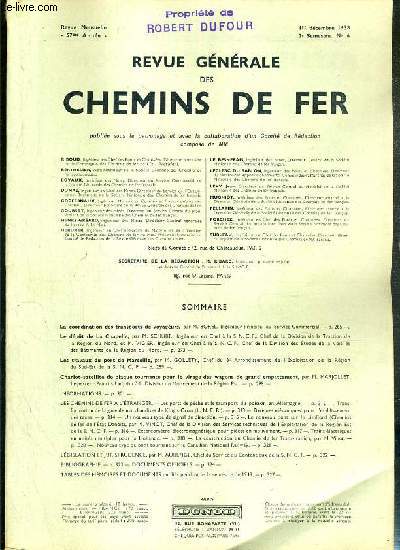 REVUE GENERALE DES CHEMINS DE FER - 1er DECEMBRE 1938 - N6 - 2e SEMESTRE - 57e ANNEE - LA COORDINATION DES TRANSPORTS DE VOYAGEURS - le depot de La Chapelle par M. Schurr - les travaux du port de Marseille par M. Gollety - Chariot-satellite de plaque...