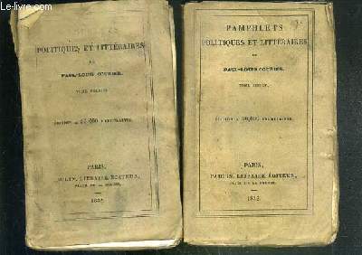 PAMPHLETS POLITIQUES ET LITTERAIRES - 2 TOMES EN 2 VOLUMES - 1 + 2