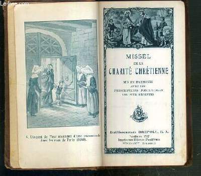 MISSEL DE LA CHARITE CHRETIENNE - N 1855 - MIS EN HARMONIE AVEC LES PRESCRIPTIONS PONTIFICALES LES PLUS RECENTES.