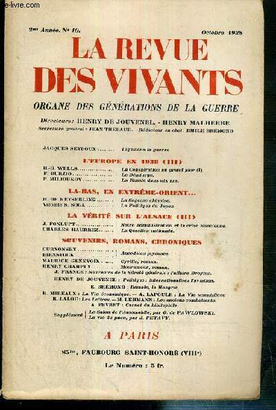 LA REVUE DES VIVANTS - N 10 - OCTOBRE 1928 - 2eme ANNEE - L'Europe en 1938 (III), H.-G. Wells, la conspiration au grand jour (I), F. Burzio, la Demiurge.. - La-Bas, en Extreme-orient, H. DE Keyserling, la sagesse chinoise....