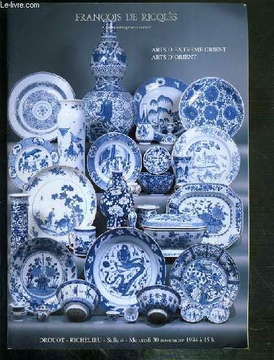 CATALOGUE DE VENTE AUX ENCHERES - ARTS D'EXTREME ORIENT - ARTS D'ORIENT - 30 NOVEMBRE 1994 - DROUOT RICHELIEU.