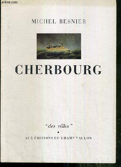 CHERBOURG / COLLECTION DES VILLES N16.
