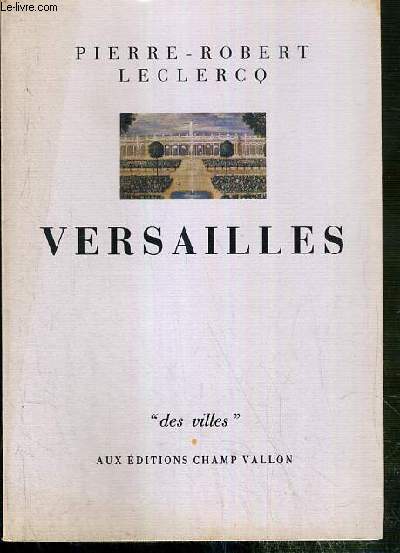 VERSAILLES / COLLECTION DES VILLES N27.