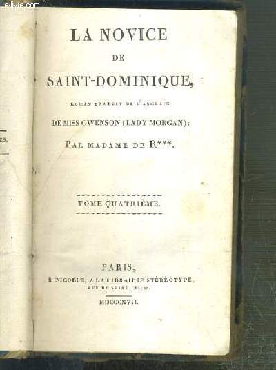 LA NOVICE DE SAINT-DOMINIQUE - TOME QUATRIEME