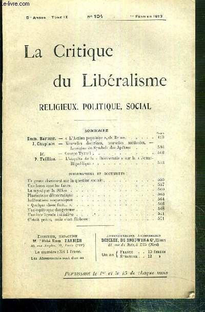 LA CRITIQUE DU LIBERALISME RELIGIEUX, POLITIQUE, SOCIAL - N 104 - 1er FEVRIER 1913 - TOME IX - 5em ANNEE - 