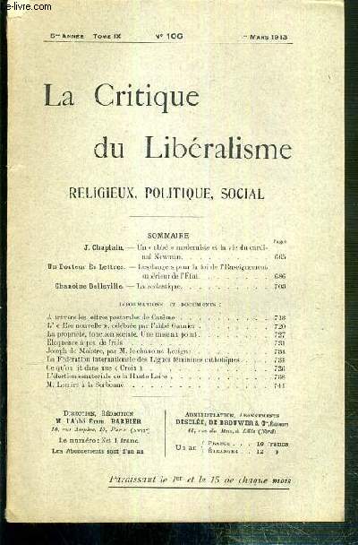 LA CRITIQUE DU LIBERALISME RELIGIEUX, POLITIQUE, SOCIAL - N 106 - 1er MARS 1913 - TOME IX - 5me ANNEE - un 