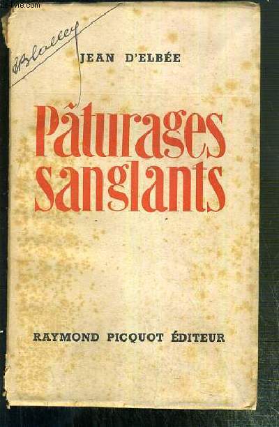 PATURAGES SANGLANTS