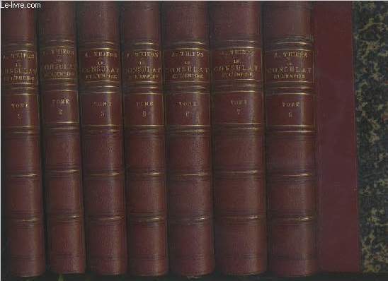 HISTOIRE DU CONSULAT ET DE L'EMPIRE - 17 VOLUMES EN 17 TOMES - 1 + 2 + 3 + 5 + 6 + 7 + 8 + 11 + 12 + 13 + 14 + 15 + 16 + 17 + 18 + 20 + 21 - TOMES 4, 10 et 19 MANQUANTS - 7 photos disponibles.