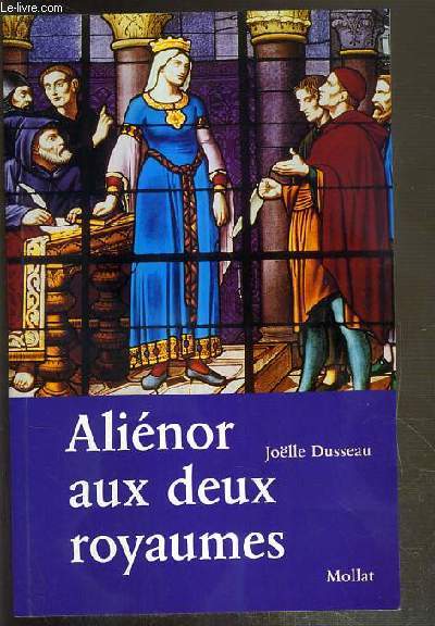 ALIENOR AUX DEUX ROYAUMES - ENVOI DE L'AUTEUR.