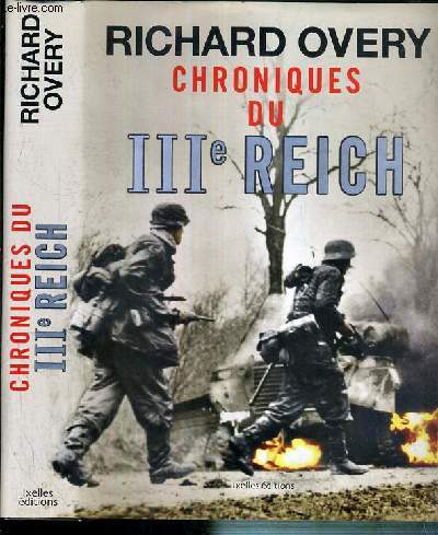 CHRONIQUES DU IIIe REICH