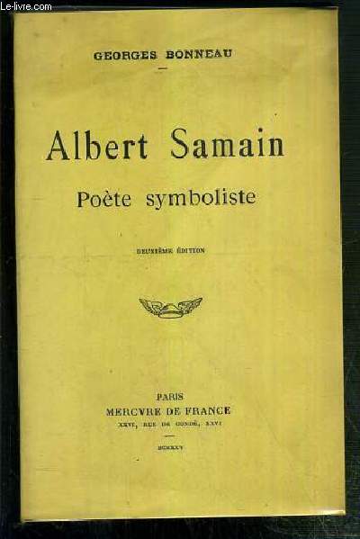 ALBERT SAMAIN - POETE SYMBOLISTE