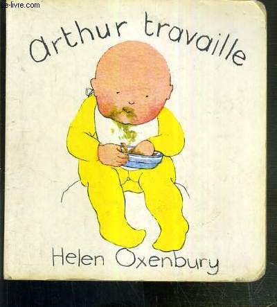 ARTHUR TRAVAILLE / LES BEBES-LIVRES.