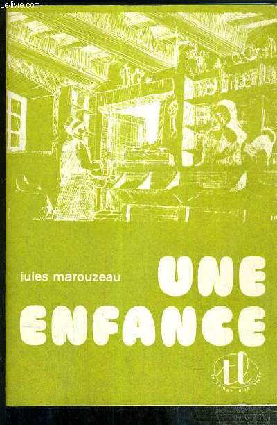 UNE ENFANCE / COLLECTION LE TEMPS D'UN LIVRE N18.