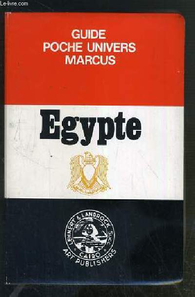 EGYPTE - GUIDE POCHE UNIVERS MARCUS.