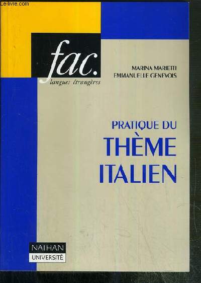 PRATIQUE DU THEME ITALIEN - SERIE 