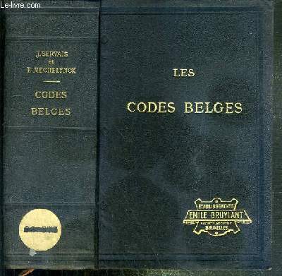 LES CODES ET LES LOIS SPECIALES LES PLUS USUELLES EN VIGUEUR EN BELGIQUE AVEC DES NOTES DE CONCORDANCE ET DE JURISPRUDENCE UTILES A L'INTERPRETATION DES TEXTES - 16eme EDITION