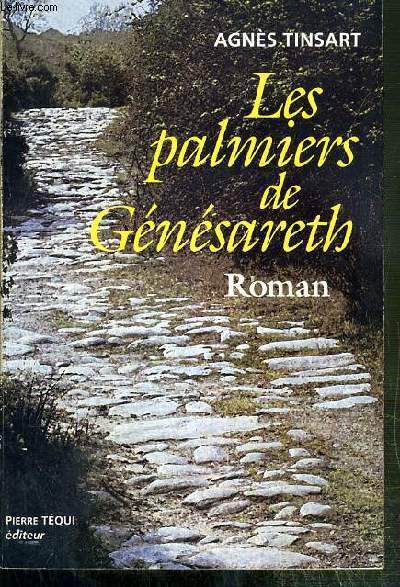 LES PALMIERS DE GENESARETH - ENVOI DE L'AUTEUR.