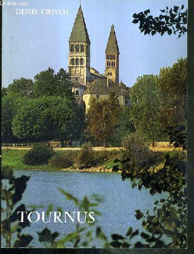 TOURNUS - ABBAYE SAINT-PHILIBERT