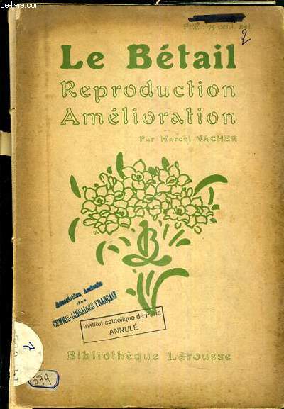 LE BETAIL - REPRODUCTION AMELIORATION