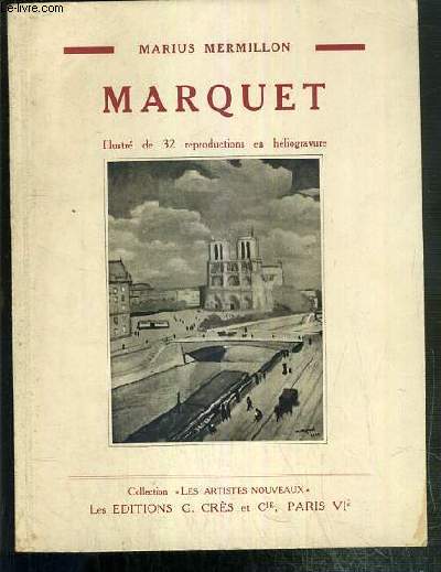 MARQUET / COLLECTION LES ARTISTES NOUVEAUX.