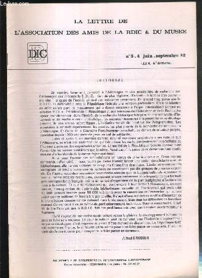 LA LETTRE DE L'ASSOCIATION DES AMIS DE LA BDIC & DU MUSEE - N3-4 JUIN-SEPTEMBRE 1982 - le personnels  la B.D.I.C. par Veronique Blum - richesse de la B.D.I.C.: l'emigration antifasciste en provenance d'Allemagne par Gilbert Badia - les sequestres...