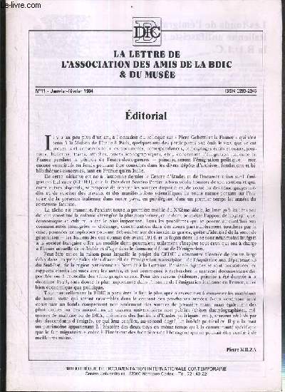 LA LETTRE DE L'ASSOCIATION DES AMIS DE LA BDIC & DU MUSEE - N11 - JANVIER-FEVRIER 1984 - les fonds de l'emigration italienne antifasciste: la BDIC par Michel Dreyfus et Bruno Van Dooren - un entretien avec Lidia Campolonghi par Bruno Van Dooren..