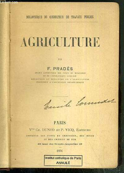 AGRICULTURE / BIBLIOTHEQUE DU CONDUCTEUR DE TRAVAUX PUBLICS.