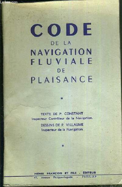 CODE DE LA NAVIGATION FLUVIALE DE PLAISANCE - EXEMPLAIRE N 2952