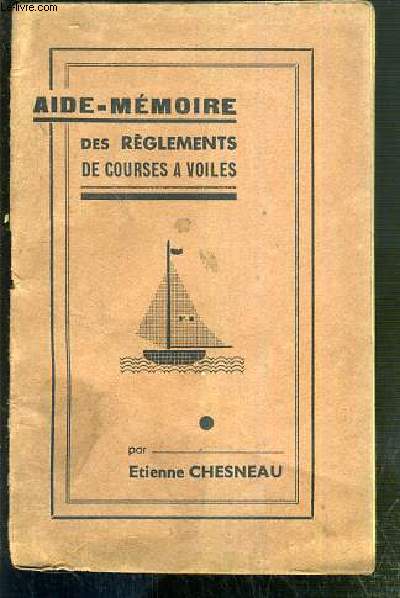 AIDE-MEMOIRE DES REGLEMENTS DE COURSES A VOILES