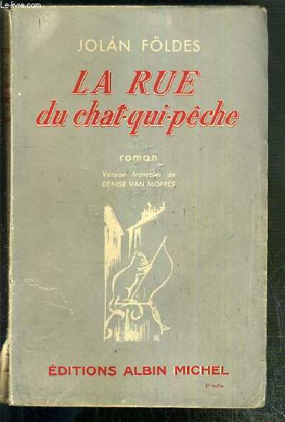 LA RUE DU CHAT-QUI-PECHE