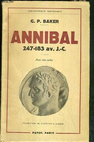 ANNIBAL 247-183 AV. J.C. / BIBLIOTHEQUE HISTORIQUE.