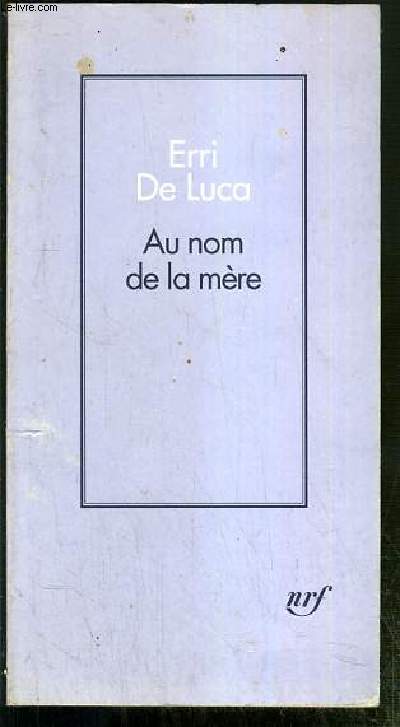 AU NOM DE LA MERE