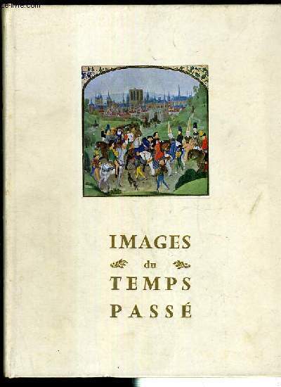 IMAGES DU TEMPS PASSE