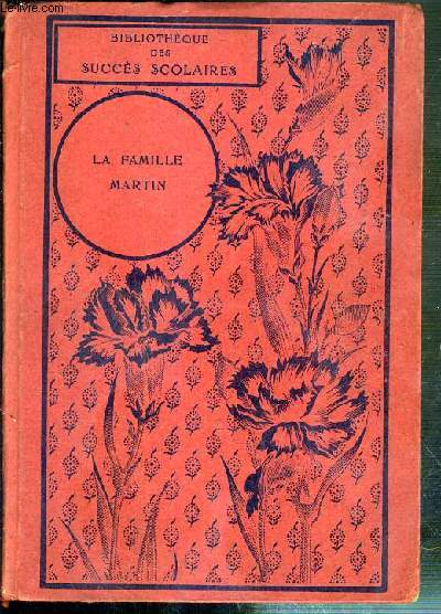LA FAMILLE MARTIN - HISTOIRES DE PLUSIEURS OURS / LES PREMIERES LECTURES DE L'ENFANCE / COLLECTION HETZEL.